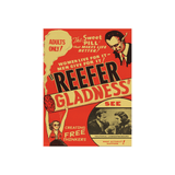 Reefer Gladness Sticker - Propaganda Positive Spin Off of Reefer Madness